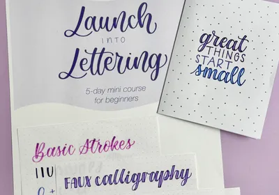 Launch into Lettering course materials